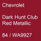 Preview: Chevrolet, Dark Hunt Club Red Metallic, 84 / WA9927.